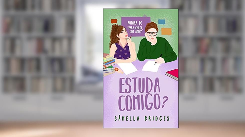 Estuda Comigo? (C(o)stomizei! Livro 1), do autor Sâmella Fonseca