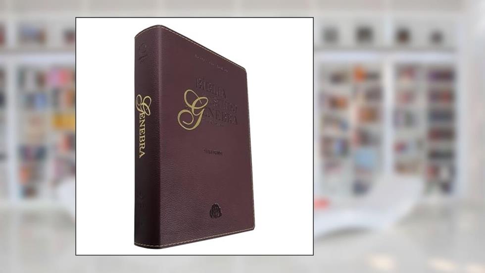 BÍBLIA DE ESTUDO DE GENEBRA - LETRA GRANDE, do autor SBB