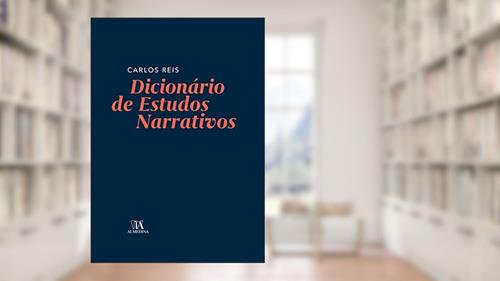 Capa de Dicionário de Estudos Narrativos, do autor Carlos Reis