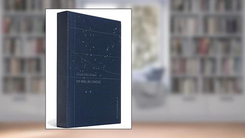 Capa de Do Mel as Cinzas - Coleção Mitológicas 2, do autor Claude Levi-Strauss