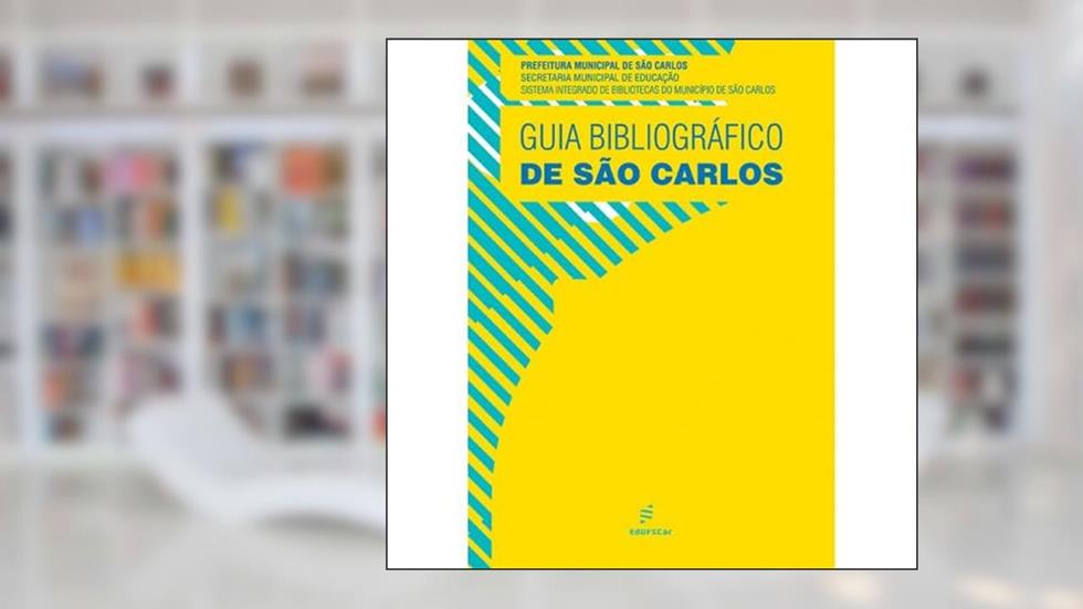 Guia bibliográfico de São Carlos, do autor Edufscar