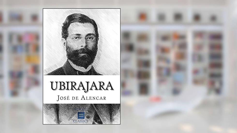 Ubirajara, do autor José De Alencar