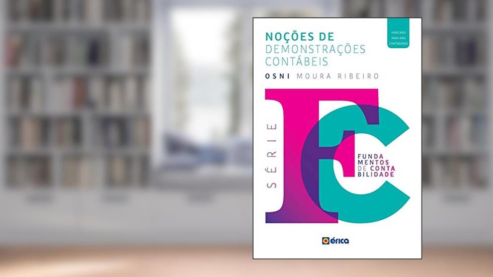Noções De Demonstrações Contábeis, do autor Osni Moura Ribeiro