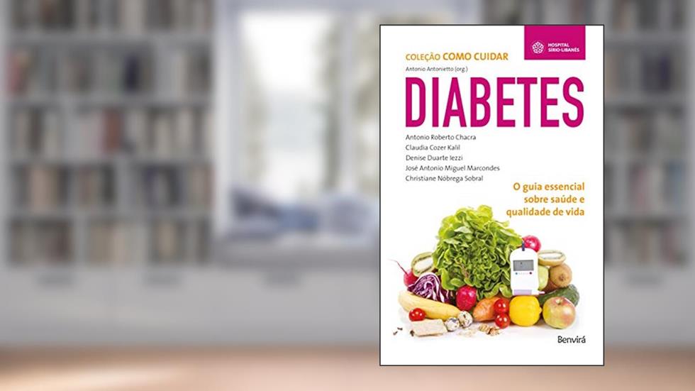 Diabetes - Volume 1, do autor Antonio Roberto Chacra Claudia Cozer Kalil Jose