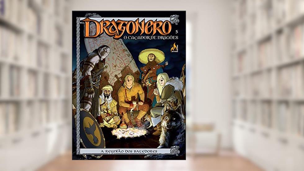 Dragonero - volume 05: A reunião dos batedores, do autor Stefano Vietti