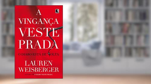 Capa de A vingança veste Prada: 2, do autor Lauren Weisberger