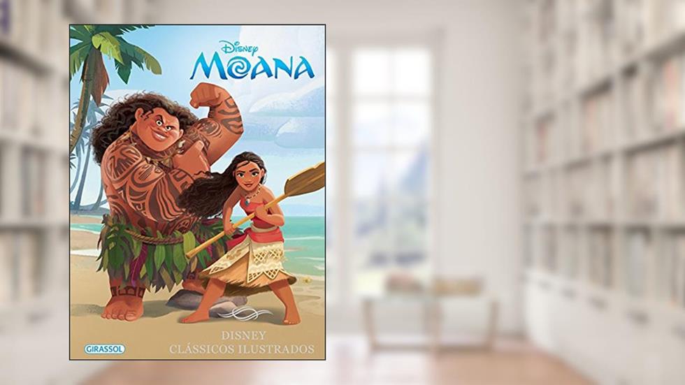 Disney clássicos ilustrados - Moana, do autor Disney Book Group