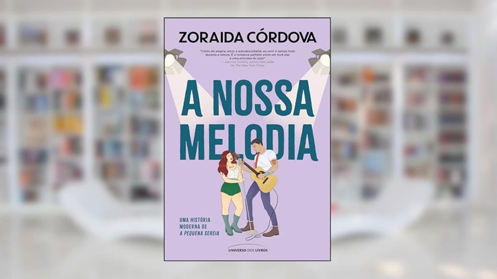 A nossa melodia, do autor Zoraida Córdova