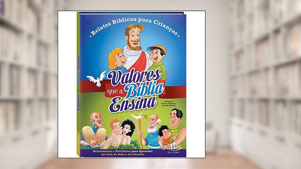 Valores que a Bíblia ensina, do autor EDICIONES DALY S.L.