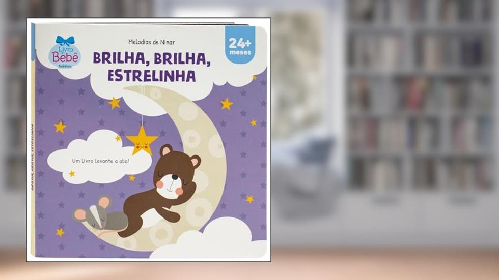 Melodias de Ninar - Um livro levante a aba! Estrelinha, do autor Inc. The Clever Factory