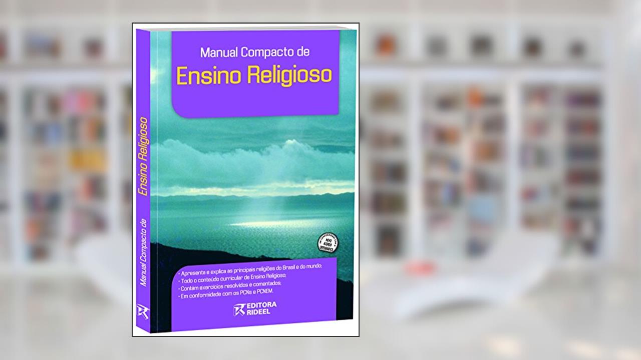 Manual Compacto de Ensino Religioso, do autor Ana Vascon Celos