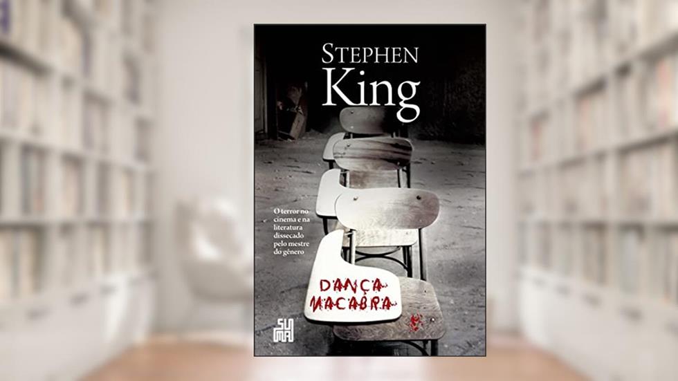 Dança macabra, do autor Stephen King