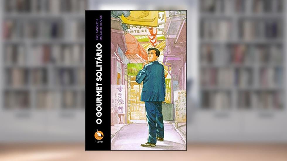 O Gourmet Solitário, do autor Masayuki Kusumi