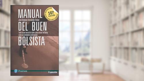 Capa de Manual del buen bolsista, do autor José Antonio Fernández Hódar