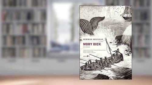 Capa de Moby Dick, ou A baleia, do autor Herman Melville