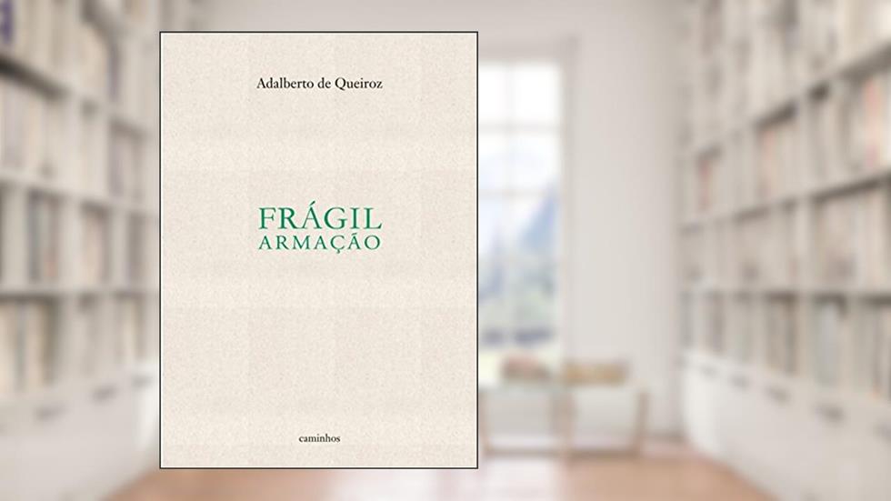 Frágil armação, do autor Adalberto de Queiroz