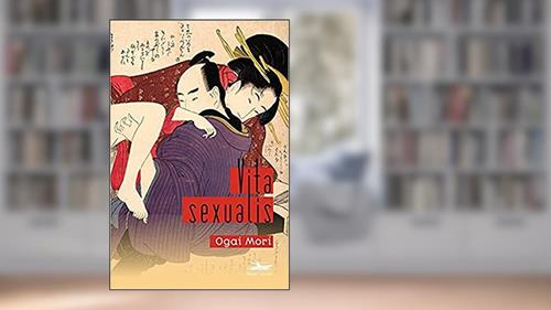 Capa de Vita sexualis, do autor Ogai Mori