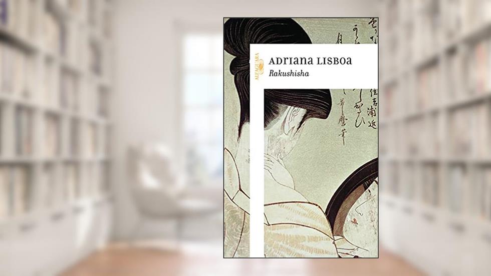 Rakushisha, do autor Adriana Lisboa