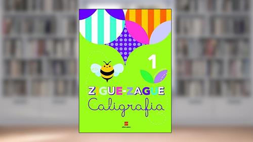 Capa de Ziguezague caligrafia - 1º Ano, do autor Editora Scipione