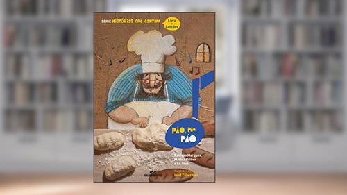 Capa de Pão, Pão, Pão, do autor Estêvão Marques; Marina Pittier