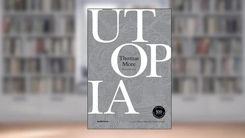 Capa de Utopia - Bilíngue (Latim-Português) - Nova Edição, do autor Thomas More