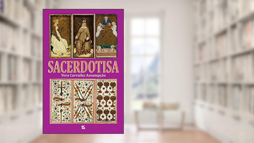 Sacerdotisa, do autor Vera Carvalho Assumpção