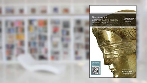 Capa de O Dia em que a Constituição foi julgada: a história das ADC's 43, 44 e 54, do autor Lenio Luiz Streck; Juliano Breda
