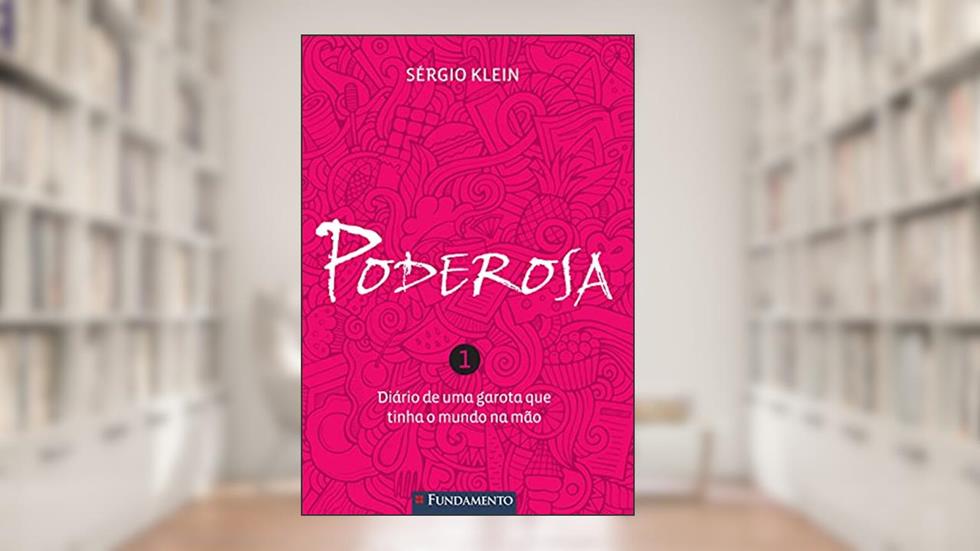 Poderosa, do autor Sergio Klein