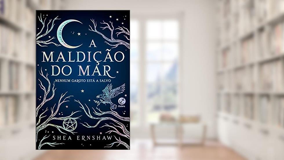 A maldição do mar, do autor Shea Ernshaw