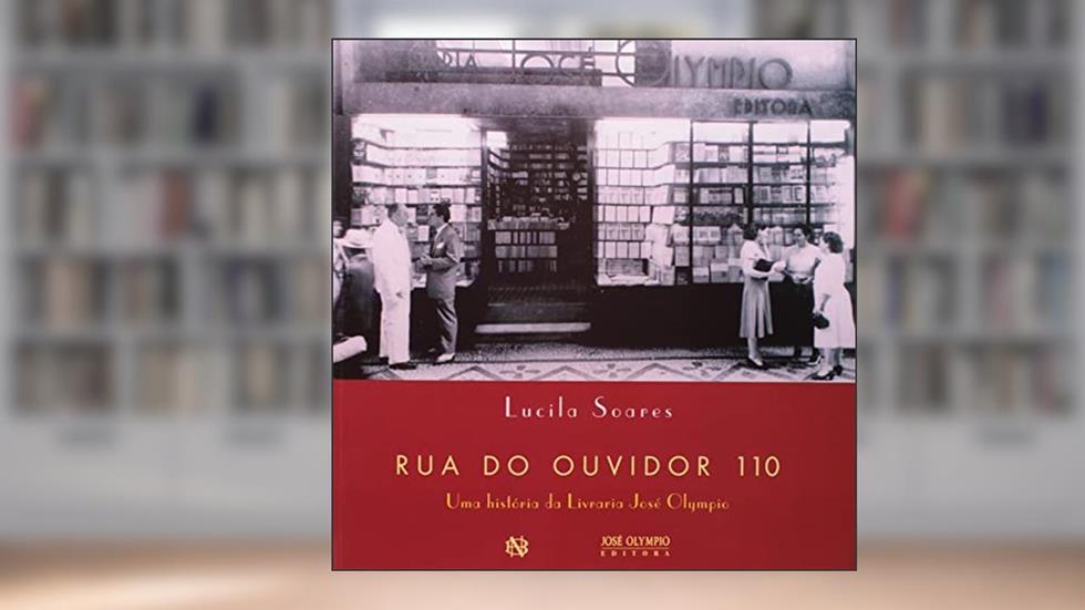 RUA DO OUVIDOR 110, do autor Lucila Soares