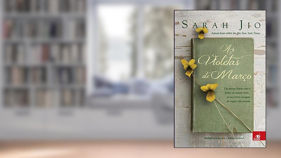 Violetas De Marco, As: Um Antigo Diario Com O Poder De Mudar, do autor SARAH JIO