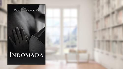 Capa de Indomada, do autor Camila A. Fernandes