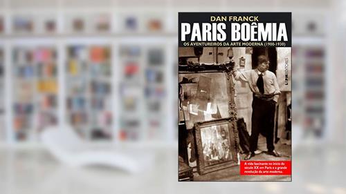 Capa de Paris Boêmia, do autor Dan Franck