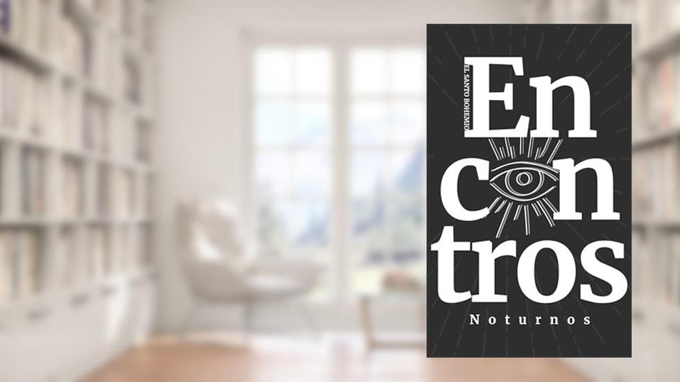 El Santo Boêmio - Encontros Noturnos, do autor Renan D. Camargo