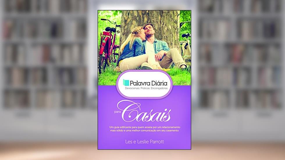 Palavra Diária Para Casais, do autor Les Parrot; Leslie Parrot