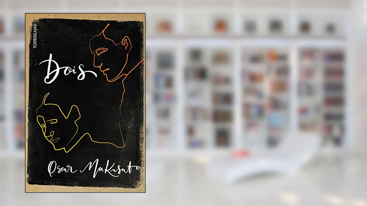 Dois, do autor Nakasato Oscar