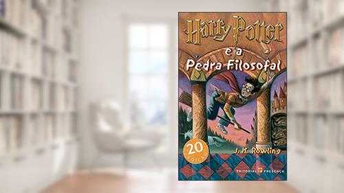 Capa de Harry Potter - Portuguese: Harry Potter e a Pedra Filosofal, do autor J K Rowling