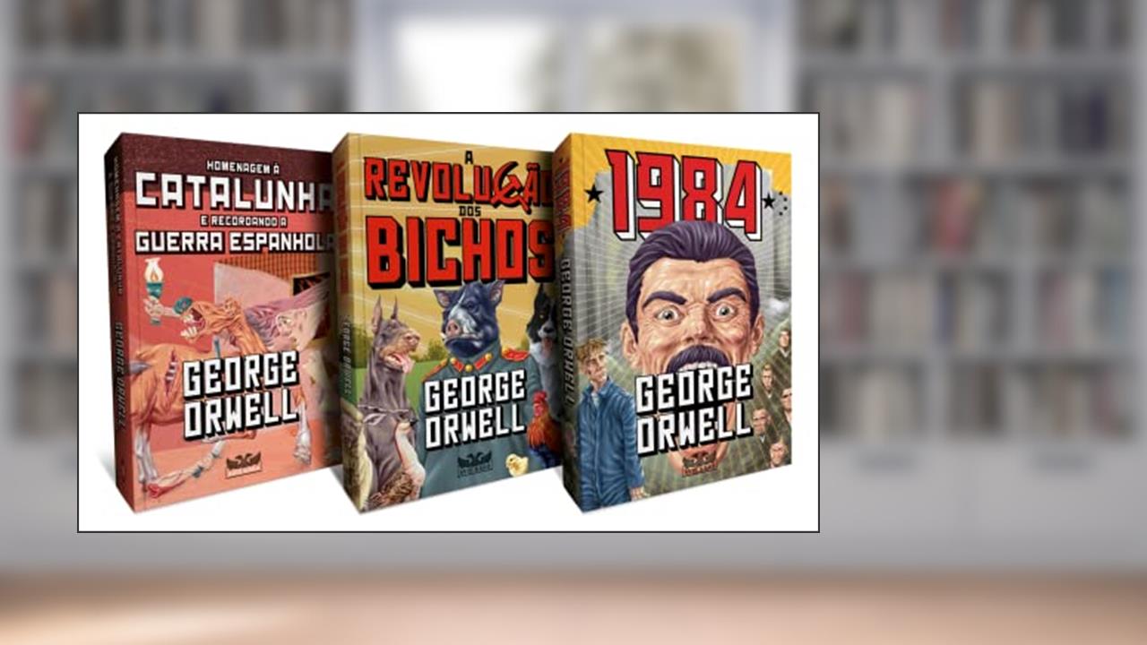 Box - O Melhor de George Orwell - 1984; A revolução dos bichos; Homenagem à Catalunha e Guerra Espanhola, do autor George Orwell