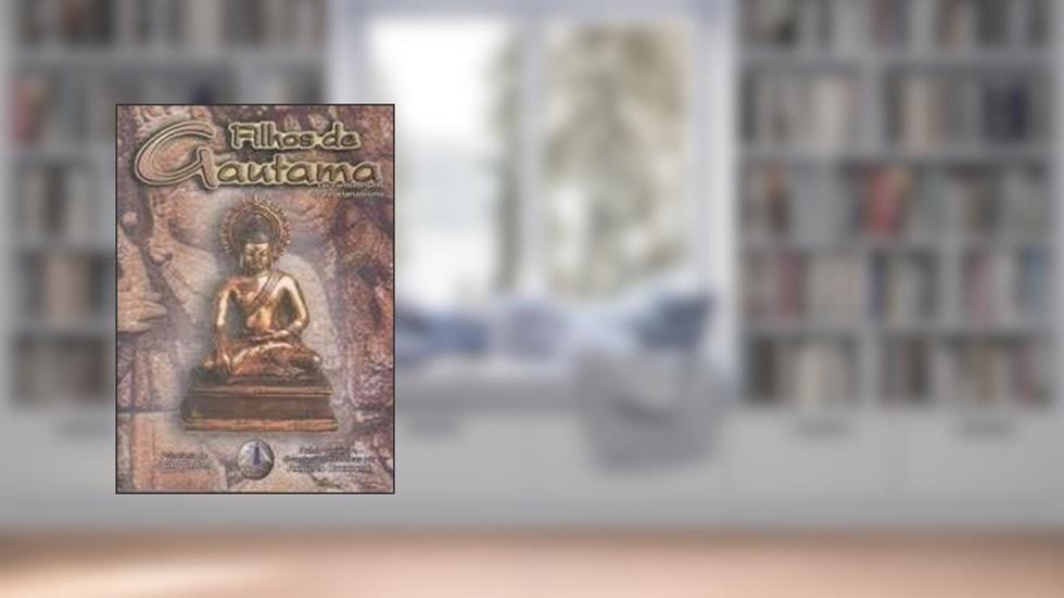 Filhos de Gautama, do autor João Berbel; Augusto Drumond
