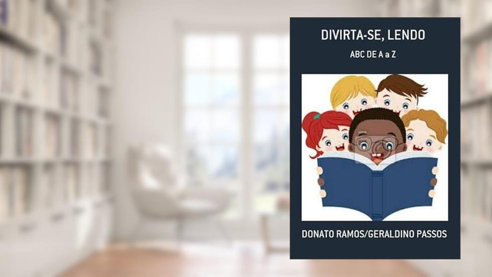 Divirta-Se, Lendo, do autor Donato Ramos/geraldino Passos