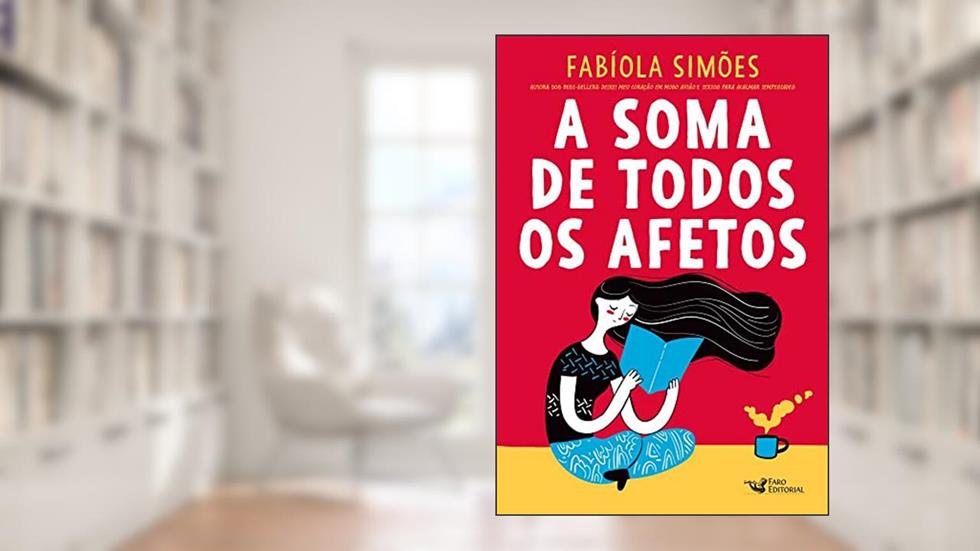 A soma de todos os afetos, do autor Fabíola Simões