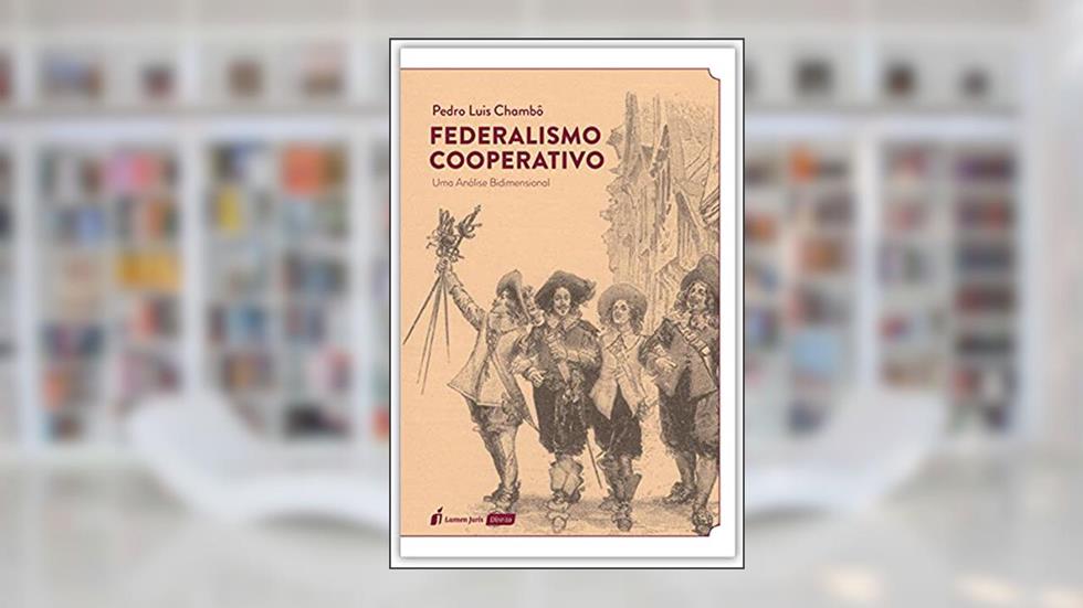Federalismo Cooperativo - 2021, do autor Pedro Luis Chambô