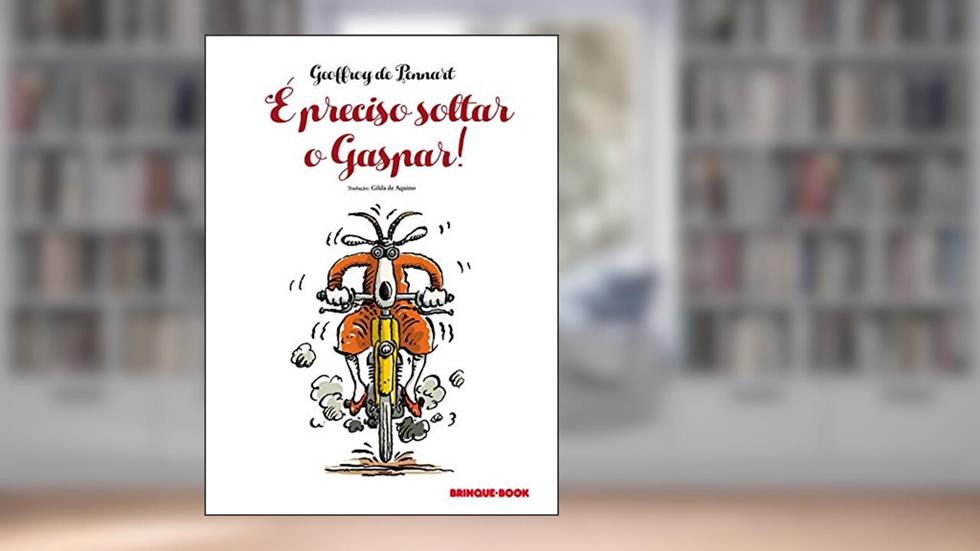 É preciso soltar o Gaspar!, do autor Geoffroy de Pennart