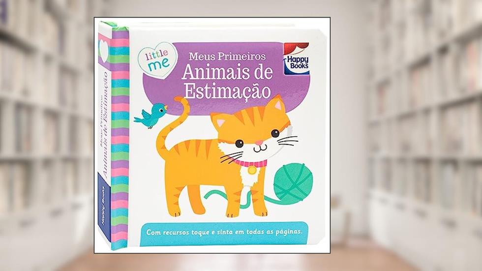 Little Me Livrinhos Rechonchudos-Toque e Sinta: Meus Primeiros Animais de Estimação, do autor Igloo Books