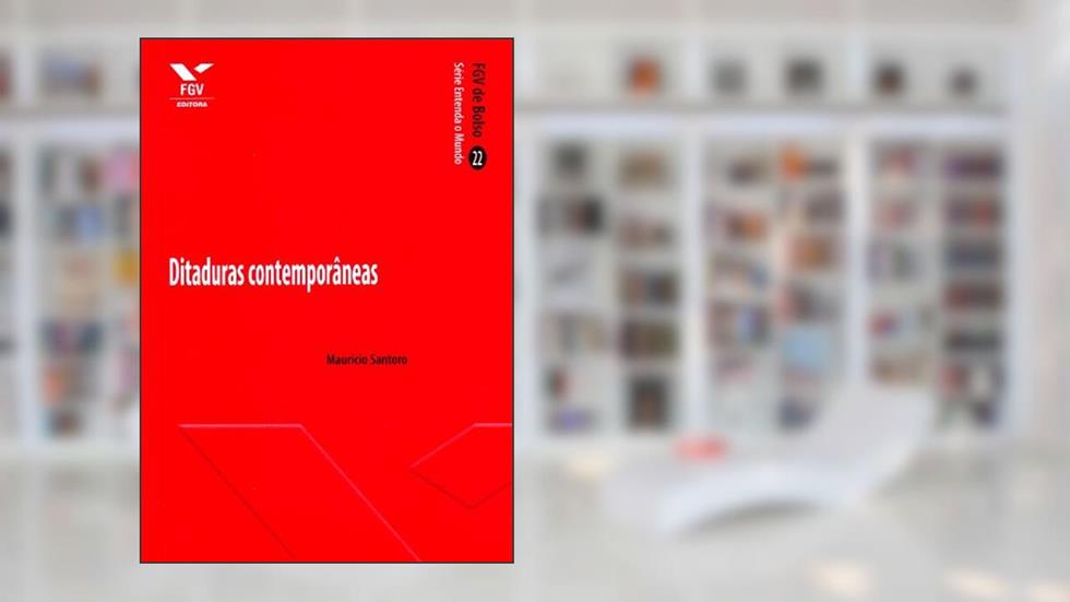 Ditaduras Contemporâneas - fgv de Bolso, do autor Mauricio Santoro