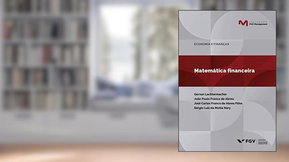 Matemática Financeira, do autor Gerson Lachtermacher