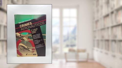 Capa de Crimes Aeronáuticos, do autor Marcelo Honorato