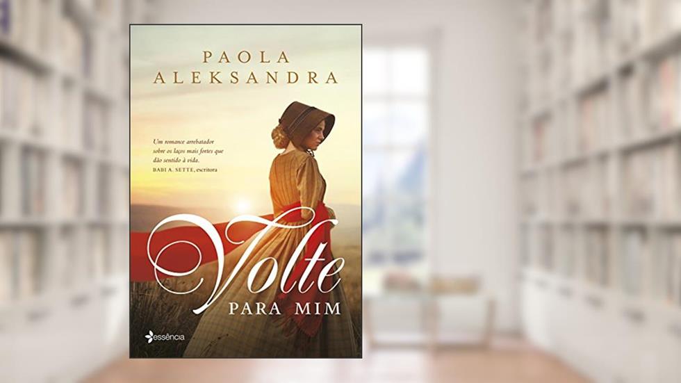 Volte para mim, do autor Paola Aleksandra