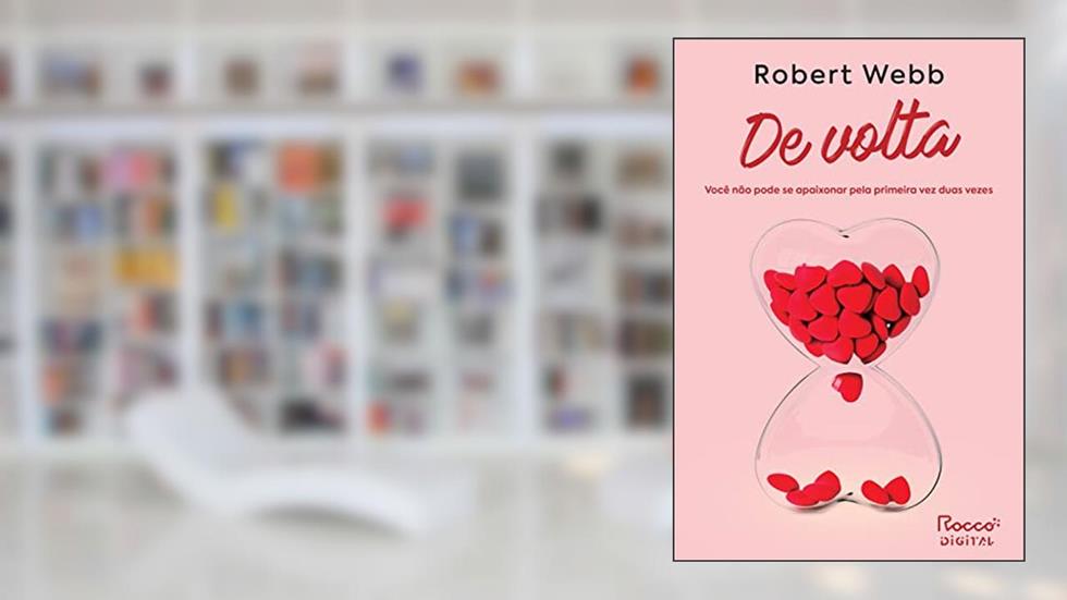 De volta, do autor Robert Webb