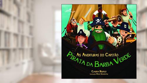 Capa de As Aventuras do Capitão Pirata da Barba Verde, do autor Claudia Neufeld